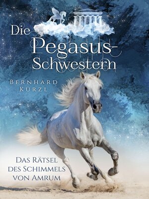 cover image of Die Pegasus-Schwestern (1)